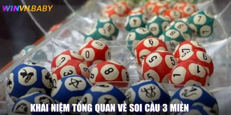Tổng quan về khái niệm soi cầu ở ba miền